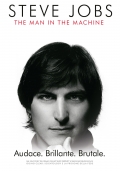 Steve Jobs: Man in the machine