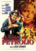 La febbre del petrolio