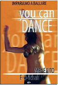 You can dance - Meneaito & E-O-Tchan