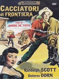 Cacciatori di frontiera