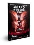 Milano in the cage