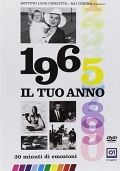 Il tuo anno - 1965 (DVD + CD)