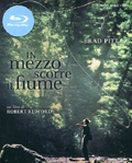 In mezzo scorre il fiume (Blu-Ray)