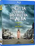 La citt verr distrutta all'alba (Blu-Ray)