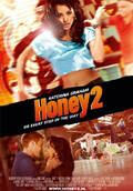 Honey 2