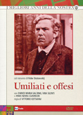 Umiliati e offesi (2 DVD)