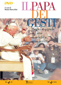 Il Papa dei gesti (DVD + Libro)