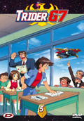 L'Indistruttibile Robot Trider G7, Vol. 5