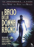 Il bacio della donna ragno - Anniversary Edition (2 DVD)