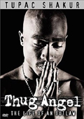 Tupac Shakur - Thug Angel (2 DVD)