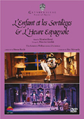 L'enfant et les sortileges & L'heure espagnole