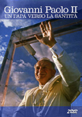 Giovanni Paolo II - Un Papa verso la santità (2 DVD)