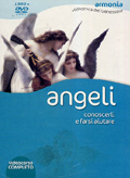 Angeli - Conoscerli e farsi aiutare (DVD + Libro)