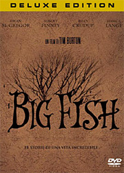 Big Fish: edizione... incredibile.