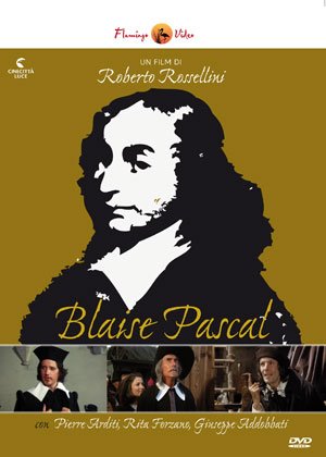 Blaise Pascal visto da Roberto Rossellini!