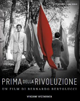 Ancora classici italiani: Prima della rivoluzione in Blu-Ray!