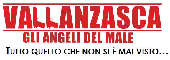 Vallanzasca  il primo Plays Everywhere italiano!